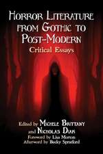 Horror Literature from Gothic to Post-Modern