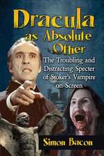 Dracula as Absolute Other