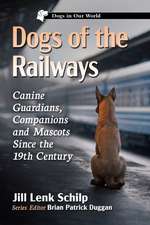 Dogs of the Railways