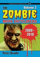 The Zombie Movie Encyclopedia, Volume 2