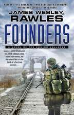 Founders: A Novel of the Coming Collapse