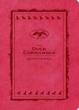 The Duck Commander Devotional: Pink