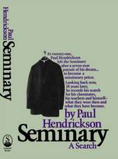 Seminary: A Search