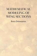 Mathematical Modeling of Wing Sections