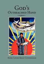 God's Outreached Hand