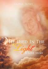 He Died In The 'Light'