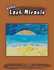 Hadar And The Last Miracle