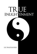 True Enlightenment