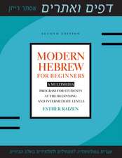 Modern Hebrew for Beginners: A Multimedia Program for Students at the Beginning and Intermediate Levels