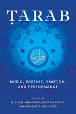 Tarab: Music, Ecstasy, Emotion, and Performance