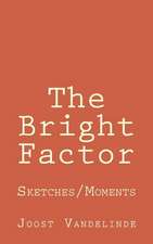 The Bright Factor