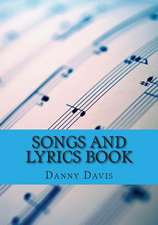 Songs and Lyrics Book