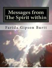 Messages from the Spirit Within