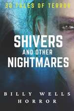 Shivers and Other Nightmares