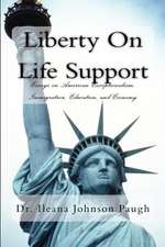 Liberty on Life Support