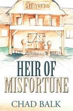 Heir of Misfortune