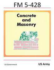 FM 5-428 Concrete and Masonry