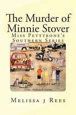 The Murder of Minnie Stover