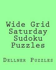 Wide Grid Saturday Sudoku Puzzles