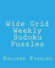 Wide Grid Weekly Sudoku Puzzles