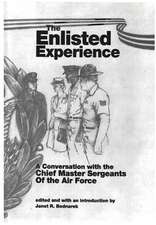 The Enlisted Experience