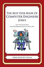 The Best Ever Book of Computer Engineer Jokes