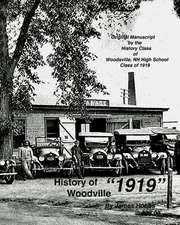 History of Woodsville 1919