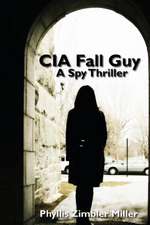 CIA Fall Guy