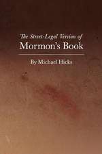 The Street-Legal Version of Mormon's Book