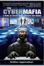 The Cyber Mafia