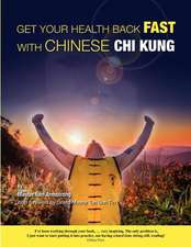 Get Your Health Back Fast with Chinese Chi Kung.