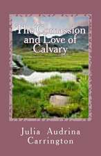 The Compassion and Love of Calvary