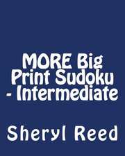 More Big Print Sudoku - Intermediate