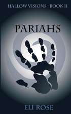 Pariahs