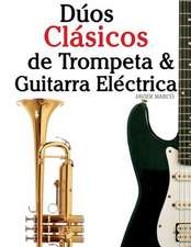 Duos Clasicos de Trompeta & Guitarra Electrica