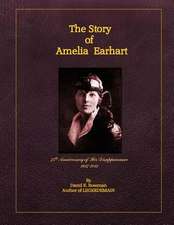 The Story of Amelia Earhart (Distribution Edition)