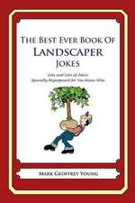 The Best Ever Book of Landscaper Jokes