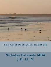 The Asset Protection Handbook