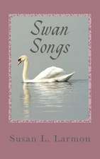 Swan Songs