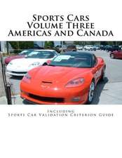 Sports Cars Volume Three Americas and Canada