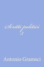 Scritti Politici III