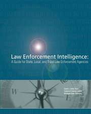 Law Enforcement Intelligence