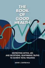 The Book of Good Health --