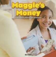 Maggie's Money: Understanding Addition and Subtraction