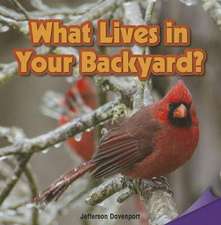 What Lives in Your Backyard?