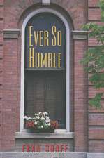 Ever So Humble