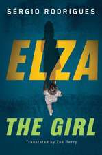 Elza: The Girl