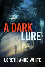 A Dark Lure