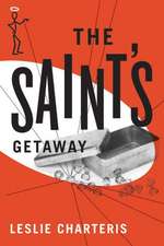 The Saint's Getaway