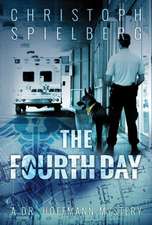 The Fourth Day